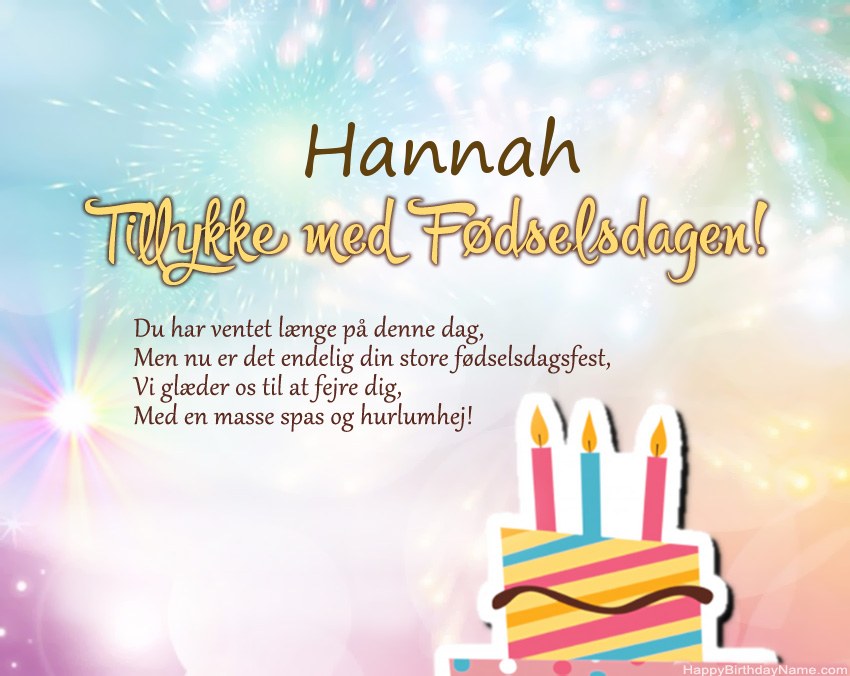 Tillykke med fødselsdagen Hannah i vers Tillykke med fødselsdagen Hannah i vers