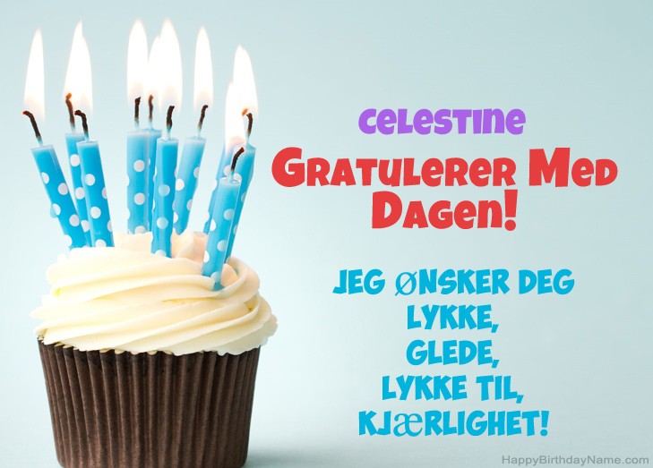 Gratulerer med fødselsdagen Celestine, vakre bilder