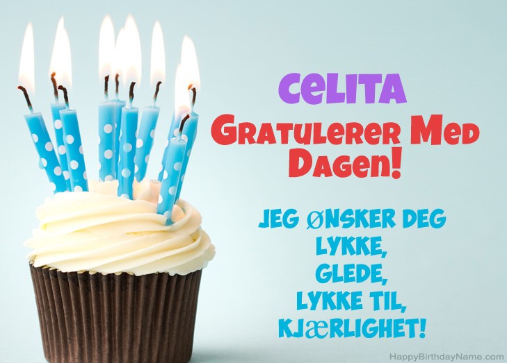 Gratulerer med fødselsdagen Celita, vakre bilder