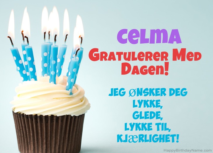 Gratulerer med fødselsdagen Celma, vakre bilder