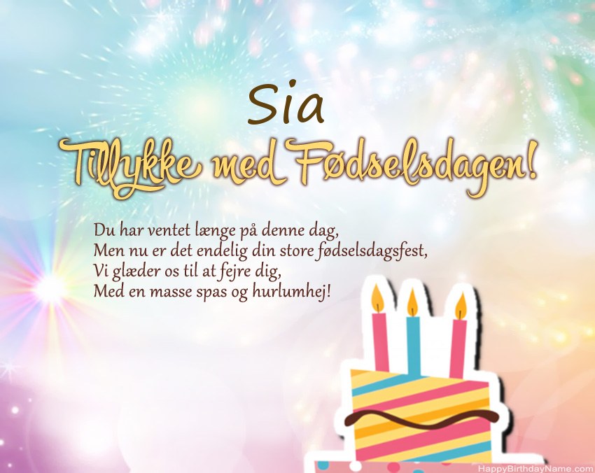 Tillykke med fødselsdagen Sia i vers Tillykke med fødselsdagen Sia i vers
