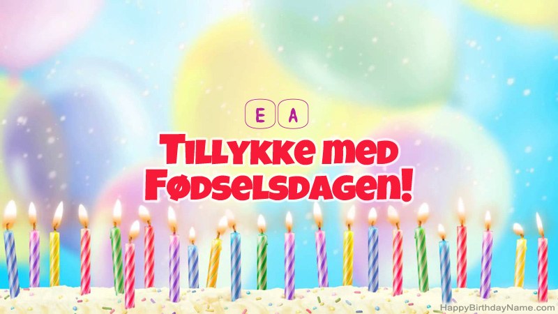 Sjovt fødselsdagskort til Ea