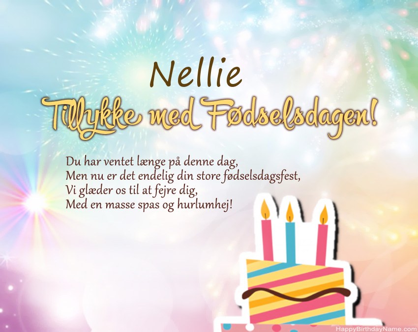 Tillykke med fødselsdagen Nellie i vers Tillykke med fødselsdagen Nellie i vers