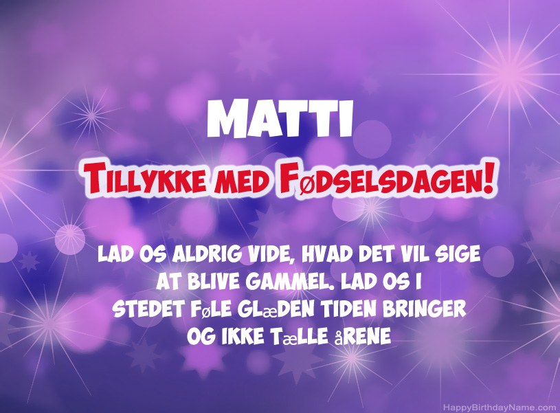 Smukke billeder til Matti tillykke med fødselsdagen