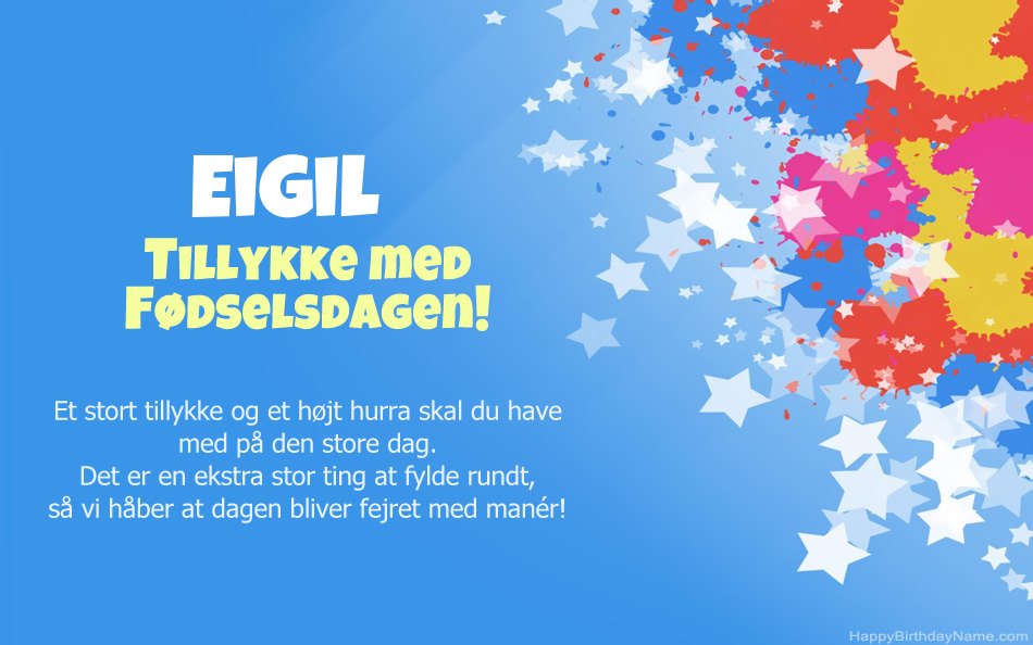 Tillykke med fødselsdagen til Eigils Tillykke med fødselsdagen til Eigils