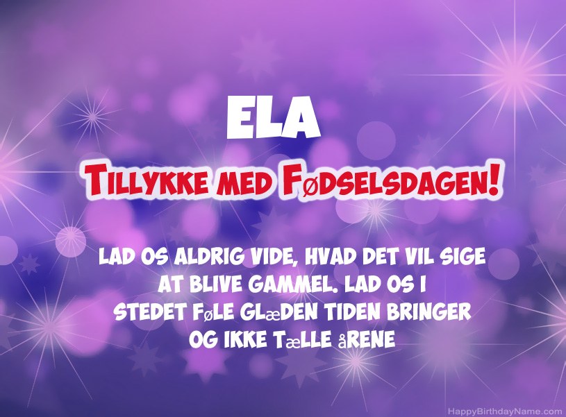 Smukke billeder til Ela tillykke med fødselsdagen