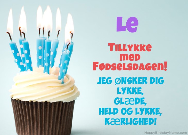 Tillykke med heldens fødselsdag til Le
