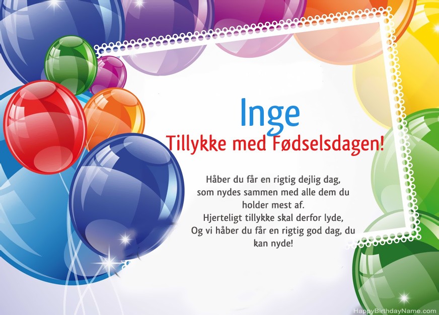 Tillykke med fødselsdagen Inge! Tillykke med fødselsdagen Inge!