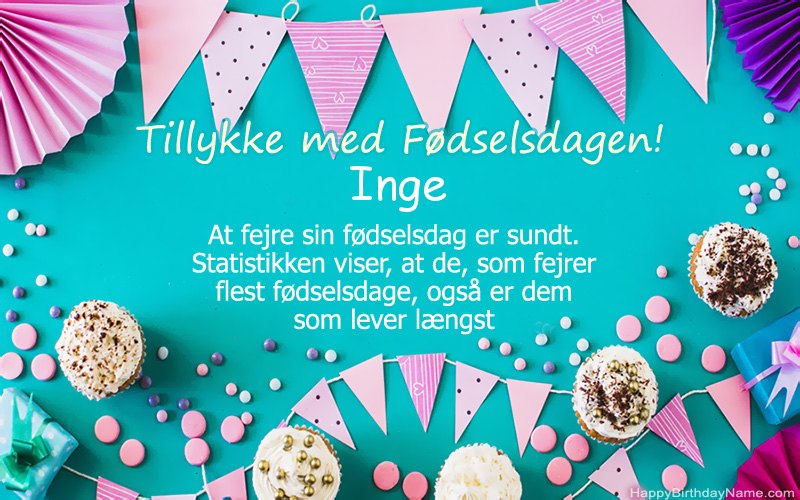 Tillykke med fødselsdagen Inge, smukke billeder Tillykke med fødselsdagen Inge, smukke billeder