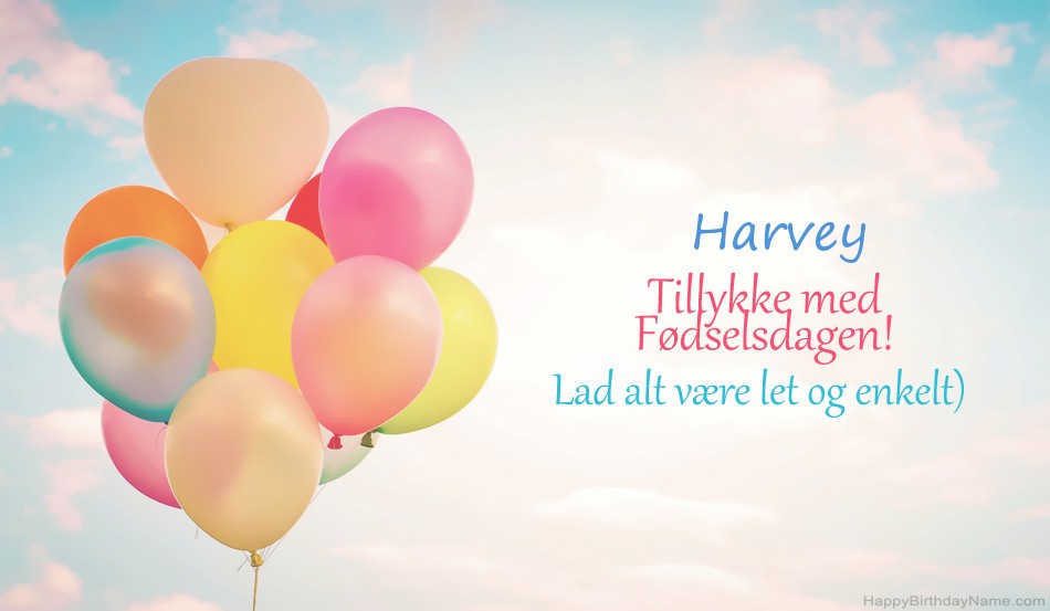 Tillykke med Fødselsdagen til dig Harvey billeder Tillykke med Fødselsdagen til dig Harvey billeder