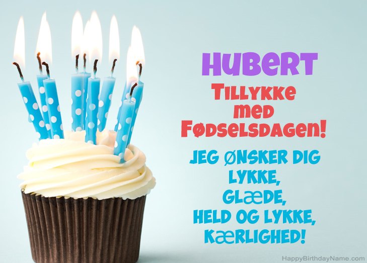 Tillykke med heldens fødselsdag til Hubert Tillykke med heldens fødselsdag til Hubert