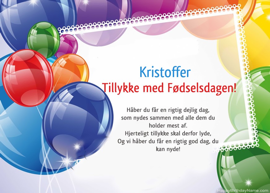 Tillykke med fødselsdagen Kristoffer! Tillykke med fødselsdagen Kristoffer!