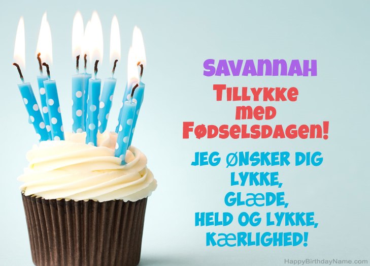 Tillykke med heldens fødselsdag til Savannah Tillykke med heldens fødselsdag til Savannah