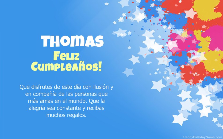 Felicitaciones por el cumpleaños de Thomas Felicitaciones por el cumpleaños de Thomas