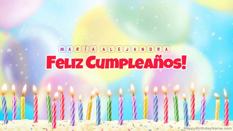 Divertidas tarjetas de feliz cumpleaños para María Alejandra Divertidas tarjetas de feliz cumpleaños para María Alejandra