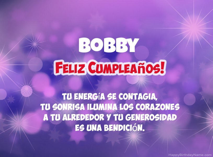 Hermosas imágenes para el feliz cumpleaños de Bobby Hermosas imágenes para el feliz cumpleaños de Bobby