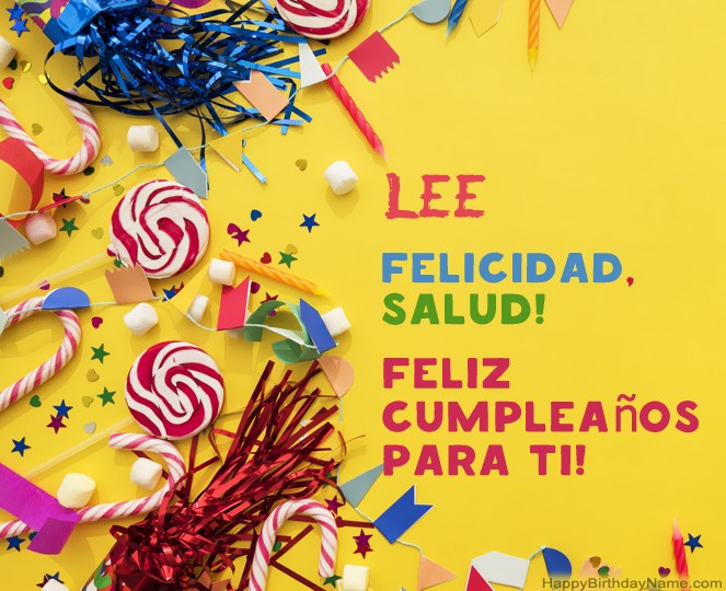 Feliz Cumpleaños Lee fotos Feliz Cumpleaños Lee fotos
