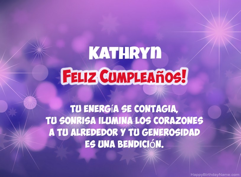 Hermosas imágenes para el feliz cumpleaños de Kathryn Hermosas imágenes para el feliz cumpleaños de Kathryn