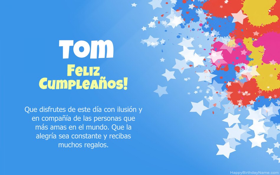 Felicitaciones por el cumpleaños de Tom Felicitaciones por el cumpleaños de Tom