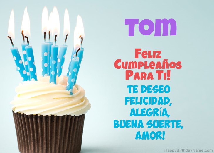 Felicitaciones por el feliz cumpleaños de Tom Felicitaciones por el feliz cumpleaños de Tom
