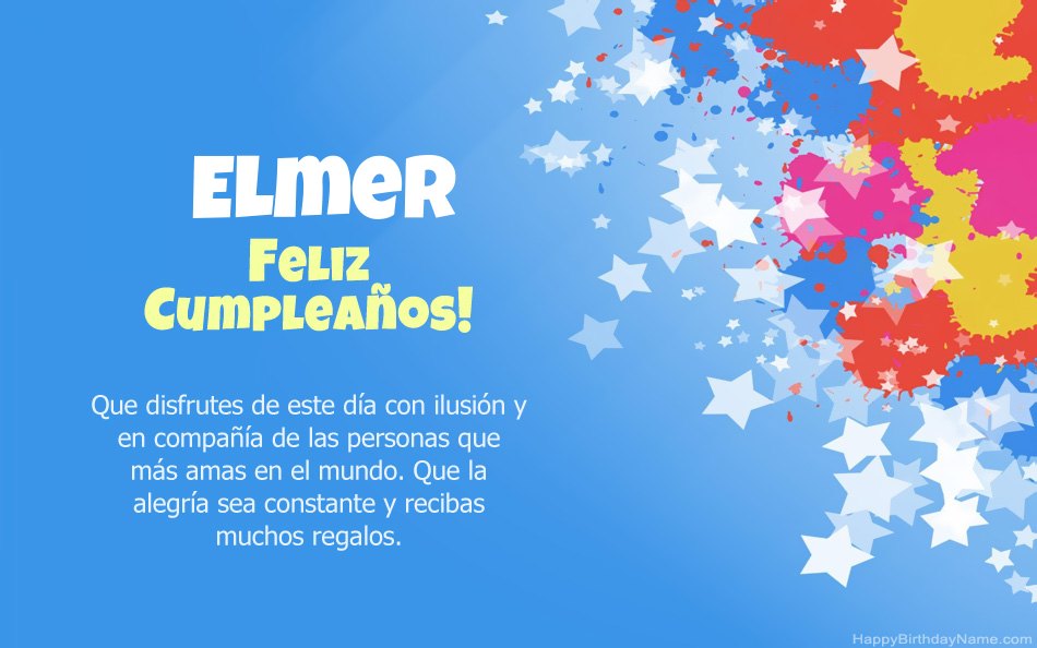 Felicitaciones por el cumpleaños de Elmer Felicitaciones por el cumpleaños de Elmer