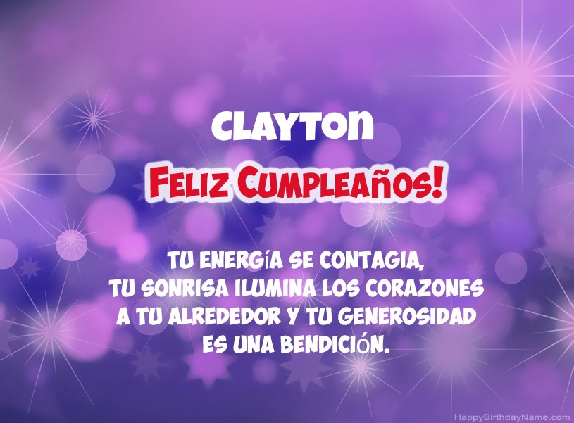 Hermosas imágenes para el feliz cumpleaños de Clayton Hermosas imágenes para el feliz cumpleaños de Clayton