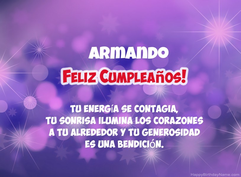 Hermosas imágenes para el feliz cumpleaños de Armando Hermosas imágenes para el feliz cumpleaños de Armando