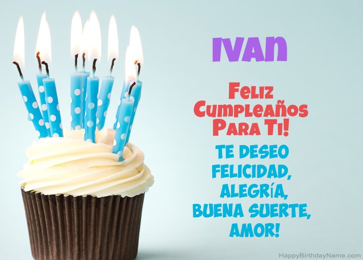 Felicitaciones por el feliz cumpleaños de Ivan Felicitaciones por el feliz cumpleaños de Ivan