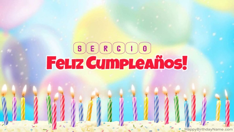 Divertidas tarjetas de feliz cumpleaños para Sergio Divertidas tarjetas de feliz cumpleaños para Sergio