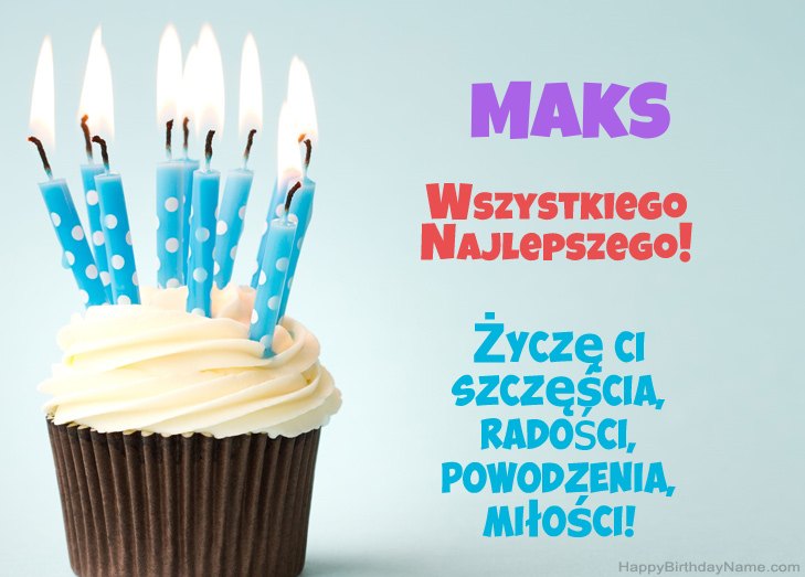 Felicitaciones por el feliz cumpleaños de Maks Felicitaciones por el feliz cumpleaños de Maks