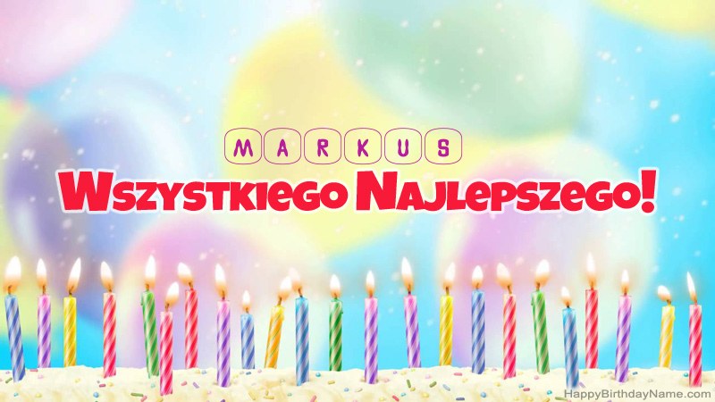 Divertidas tarjetas de feliz cumpleaños para Markus Divertidas tarjetas de feliz cumpleaños para Markus