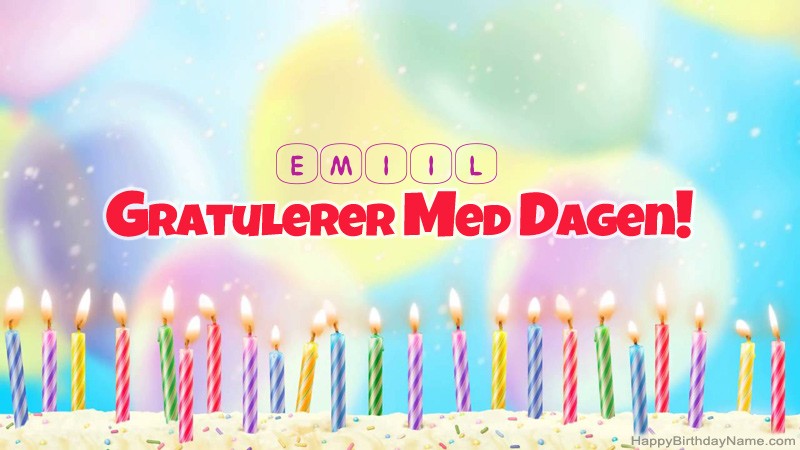 Gratulerer med Gratulerer med Emiil fødselsdag