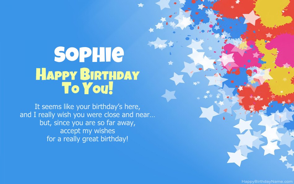 Congratulations on the birthday of Sophie Congratulations on the birthday of Sophie