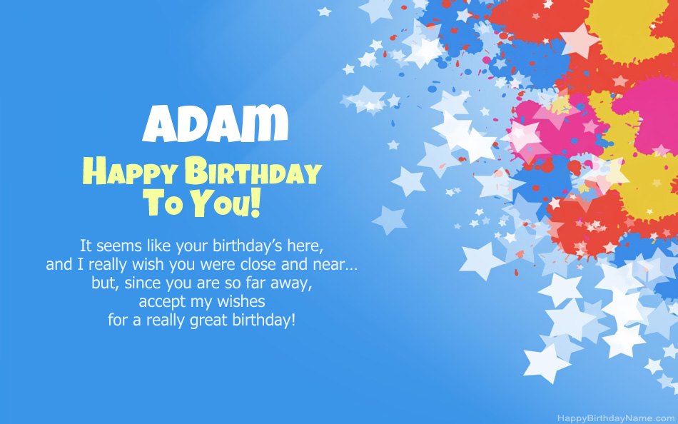 Congratulations on the birthday of Adam Congratulations on the birthday of Adam