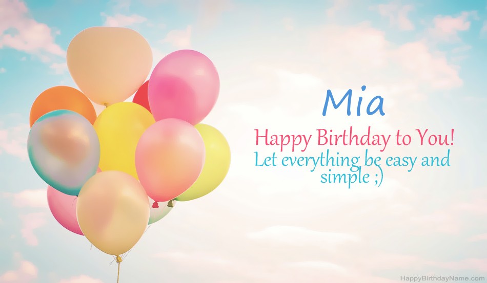 Happy Birthday Mia images Happy Birthday Mia images