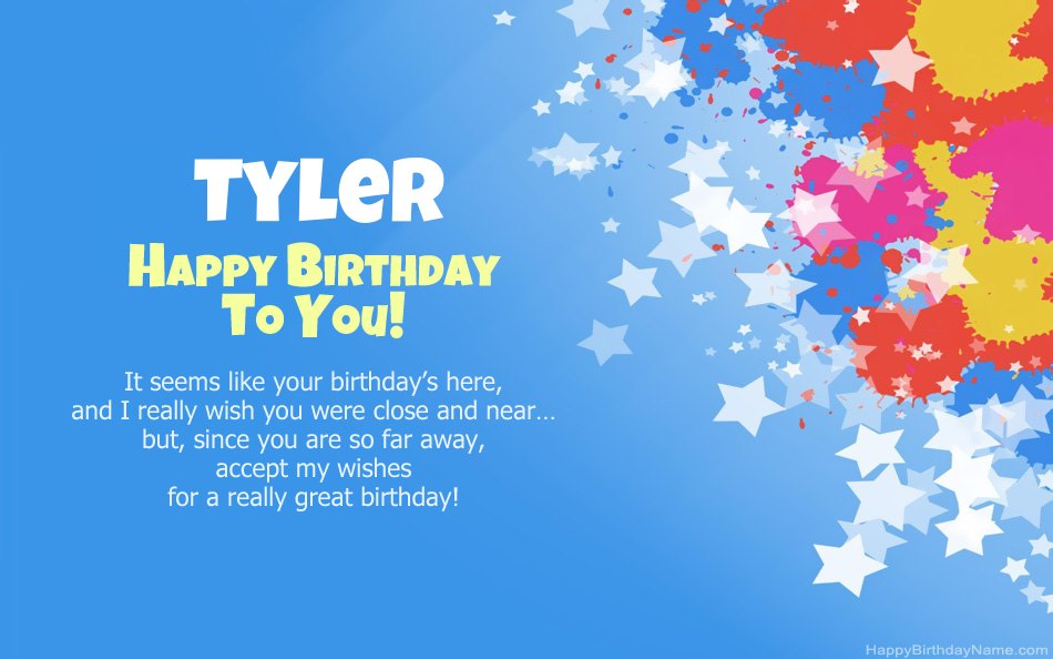 Congratulations on the birthday of Tyler Congratulations on the birthday of Tyler