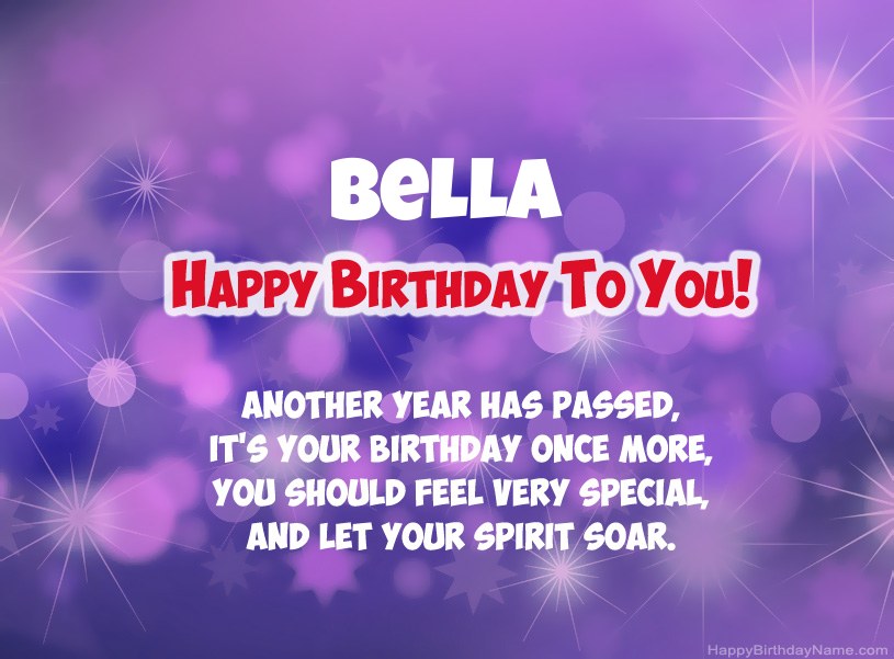 Beautiful pictures for Happy Birthday of Bella Beautiful pictures for Happy Birthday of Bella