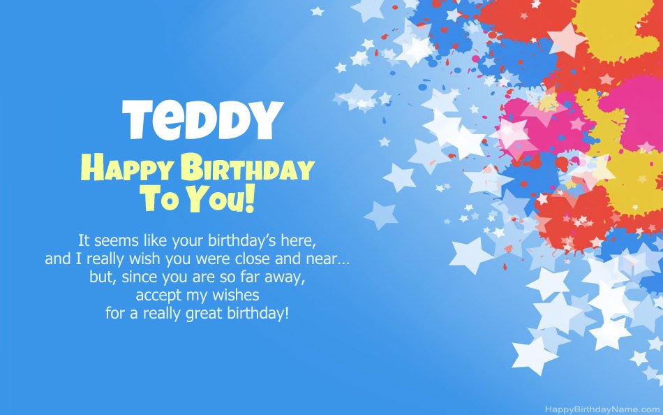 Congratulations on the birthday of Teddy