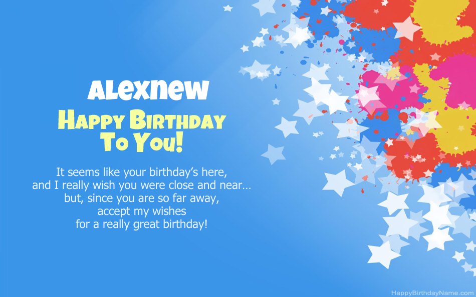 Congratulations on the birthday of Alexnew