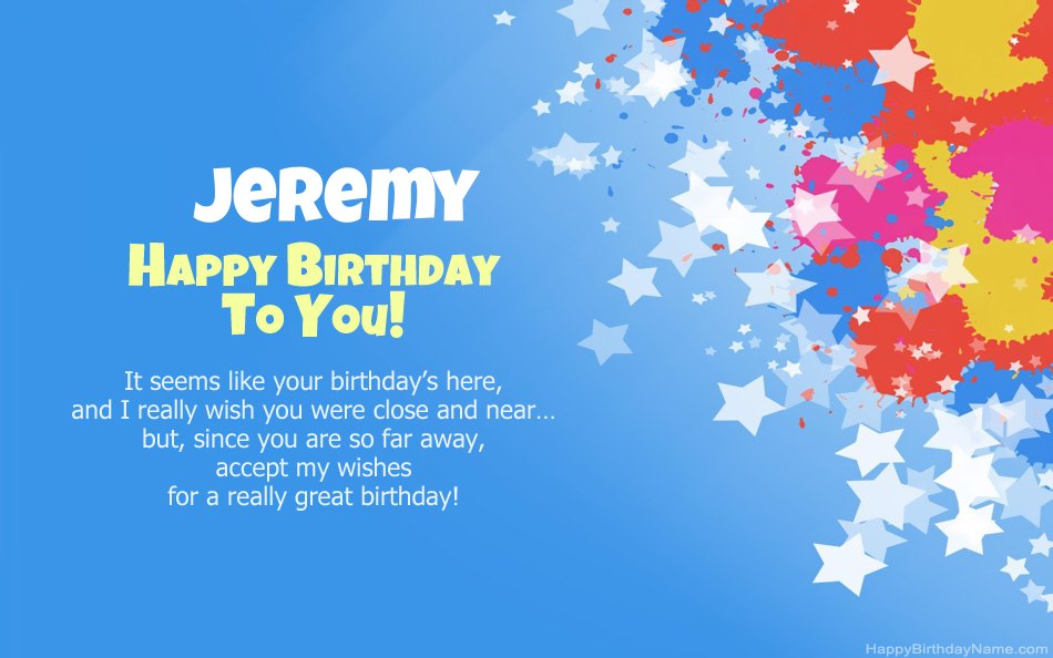 Congratulations on the birthday of Jeremy