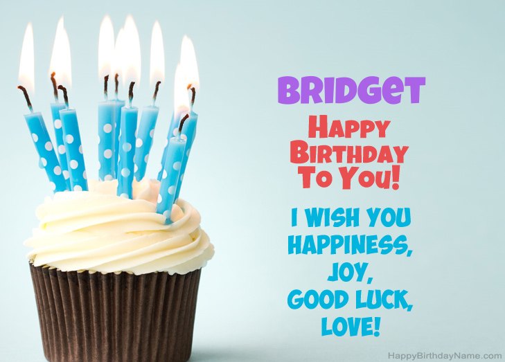 Congratulations for Happy Birthday of Bridget
