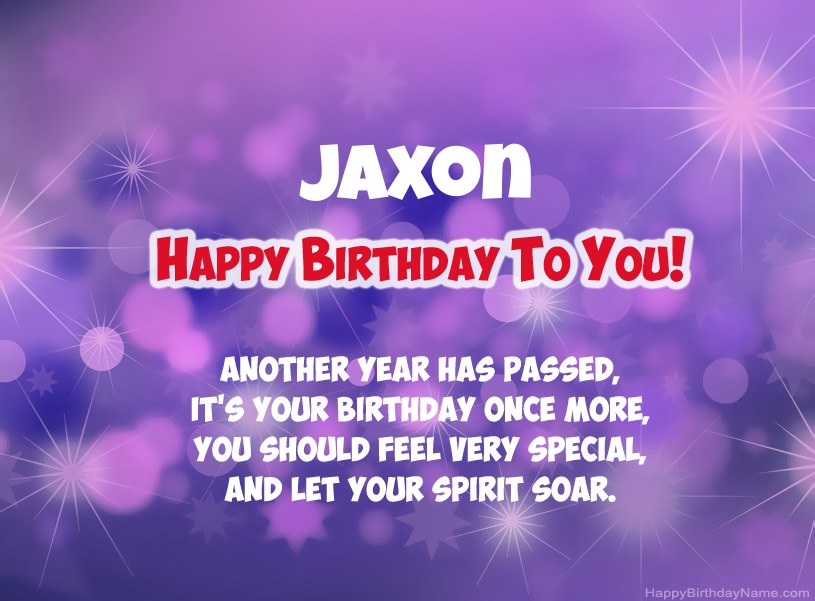Beautiful pictures for Happy Birthday of Jaxon Beautiful pictures for Happy Birthday of Jaxon