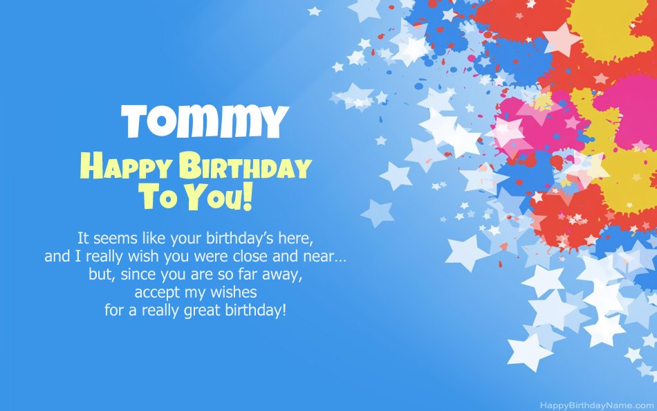 Congratulations on the birthday of Tommy Congratulations on the birthday of Tommy