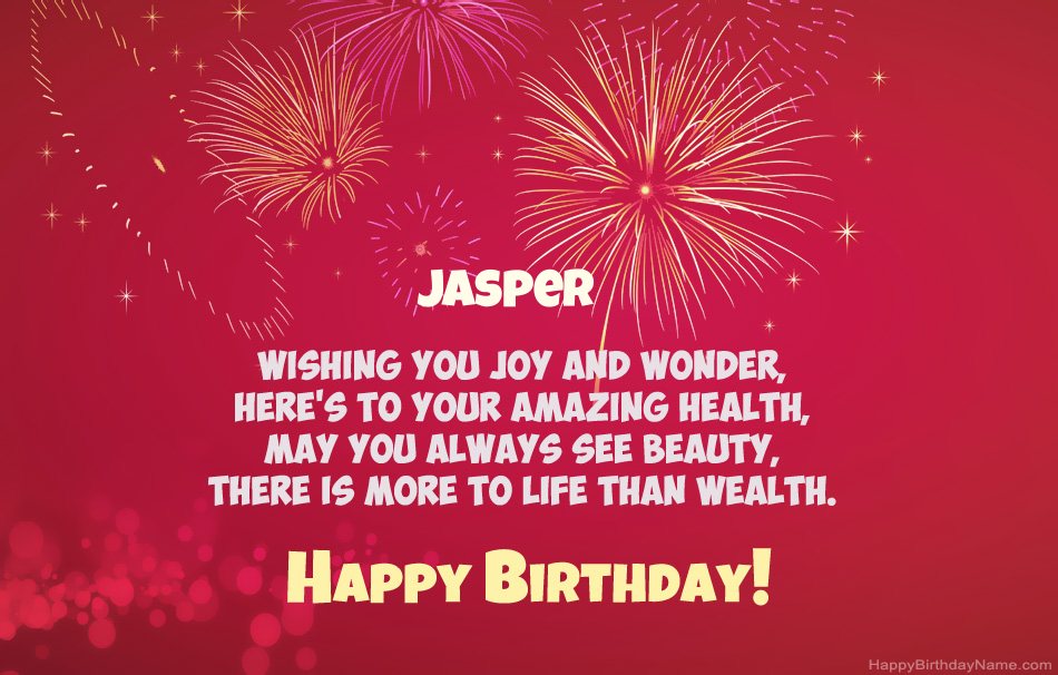 Happy Birthday Jasper , beautiful poems