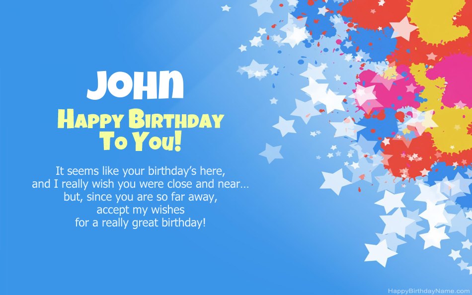 Congratulations on the birthday of John Congratulations on the birthday of John