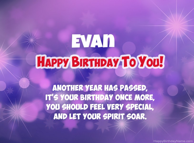 Beautiful pictures for Happy Birthday of Evan Beautiful pictures for Happy Birthday of Evan