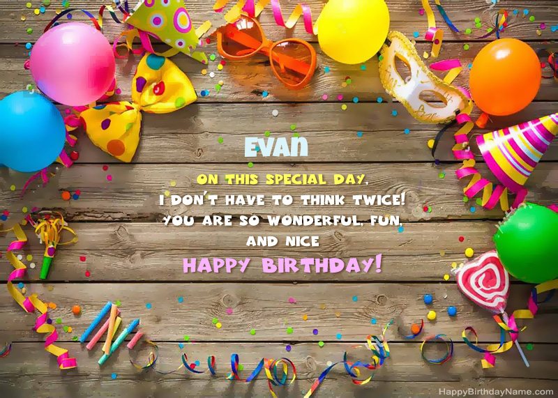 Happy Birthday Evan photo Happy Birthday Evan photo