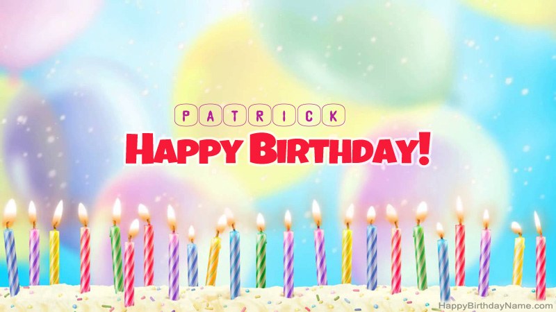 Funny Happy Birthday cards for Patrick Funny Happy Birthday cards for Patrick