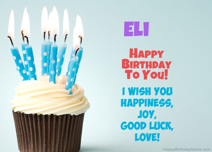 Congratulations for Happy Birthday of Eli Congratulations for Happy Birthday of Eli