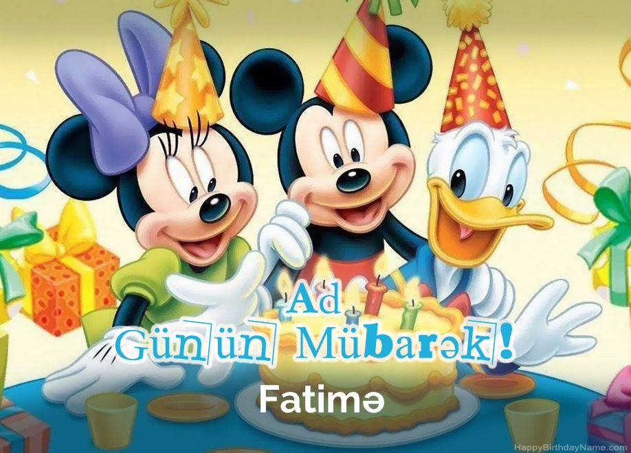 Fatimə üçün uşaqların ad günü təbrikləri